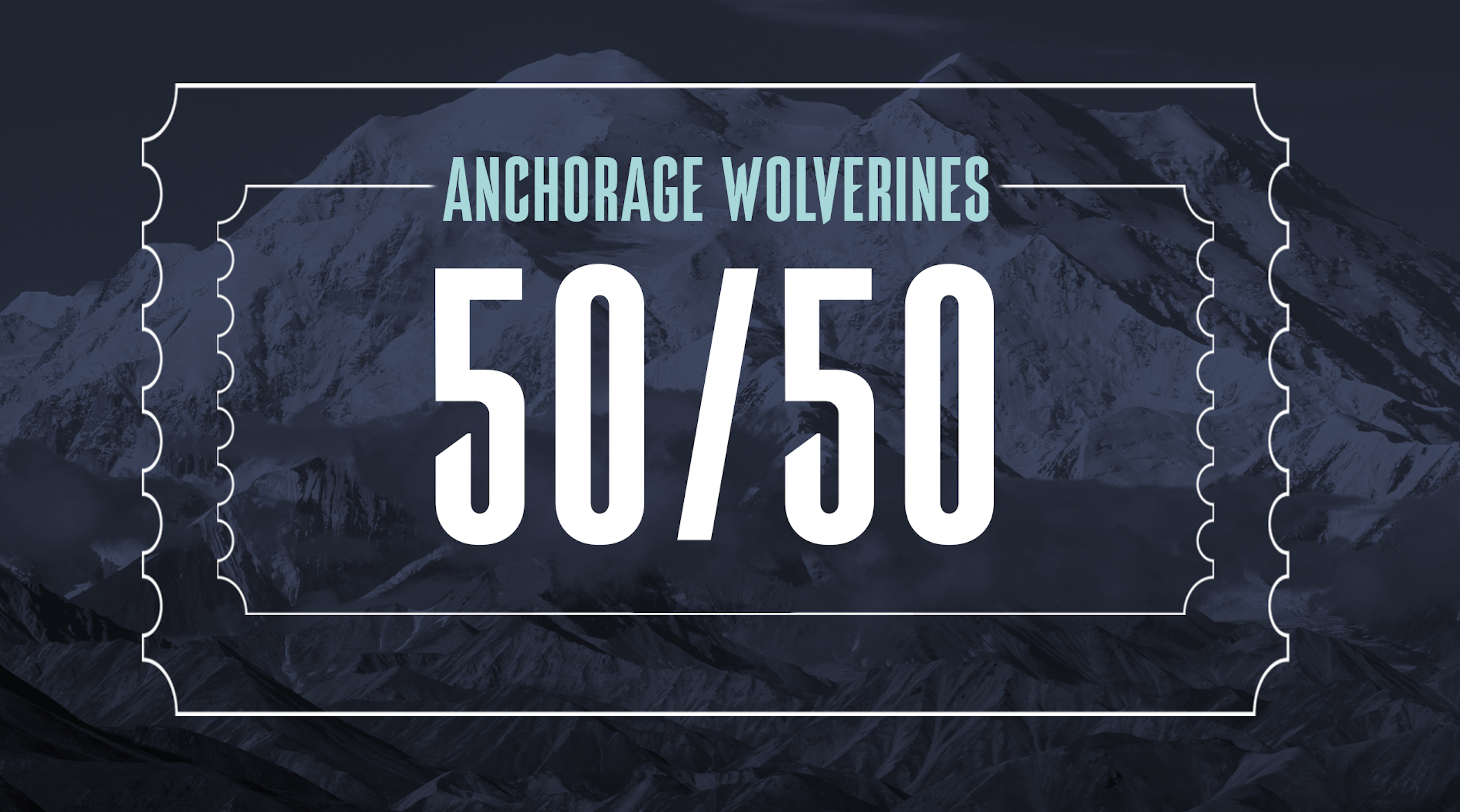 Anchorage Wolverines Split the Pot 50/50 raffle